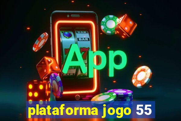 plataforma jogo 55